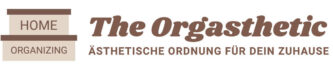 The Orgasthetic | Home Organizing